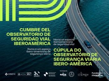 España será sede de la XII Asamblea del Observatorio Iberoamericano de Seguridad Vial